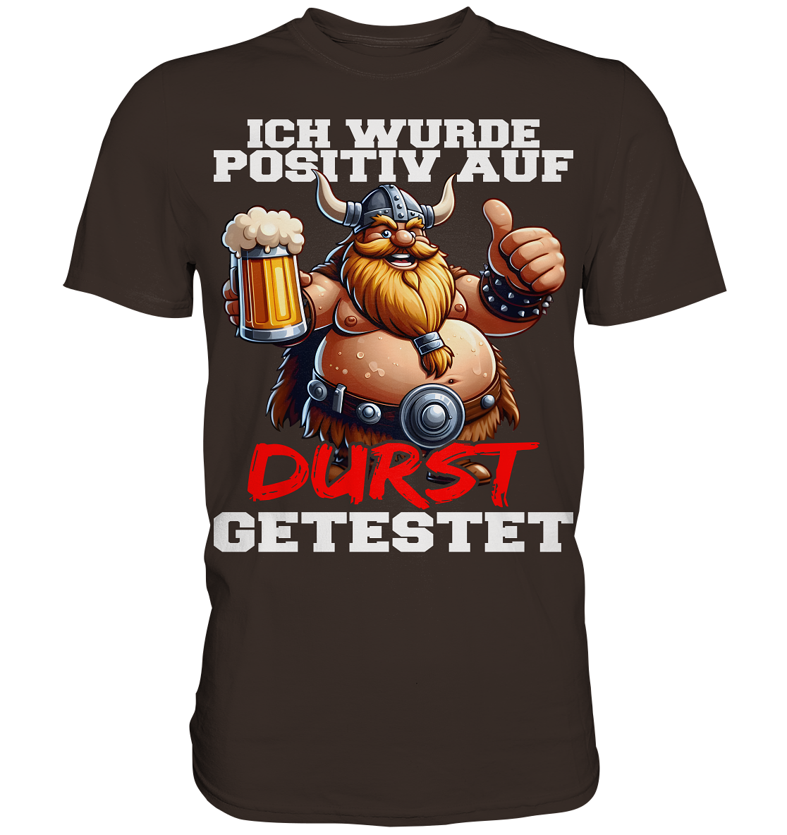 positiv auf Durst getestet - Herren Shirt