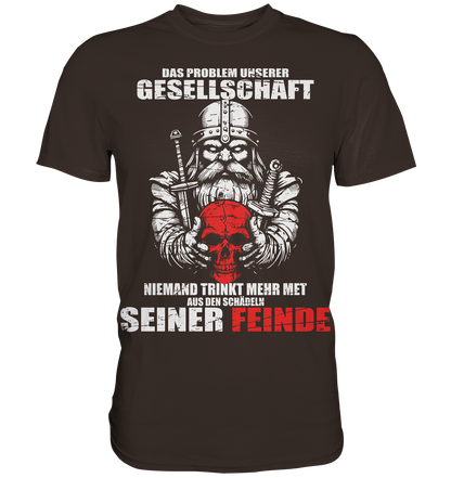 Seiner Feinde - Premium Shirt