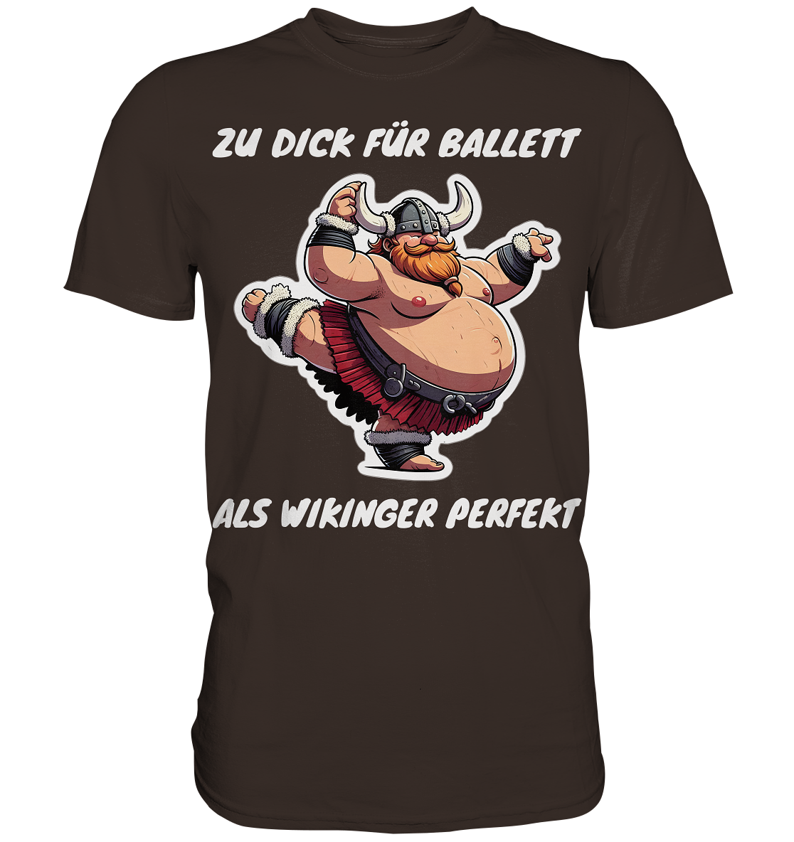 zu dick für Ballett  - Herren Shirt