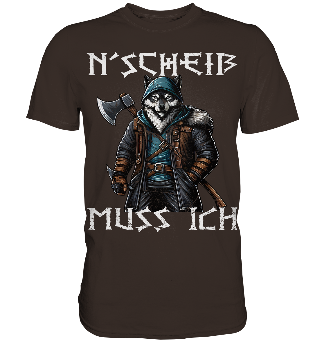 N´Scheiß - Premium Shirt