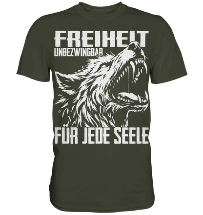 Freiheit für jede Seele - Freiheits-Statement Premium Shirt