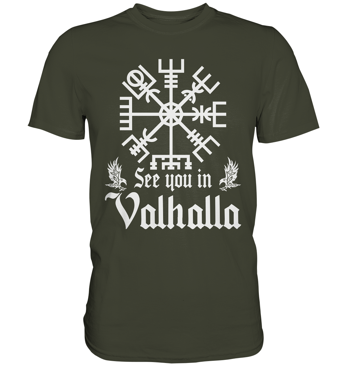 See you in Valhalla  - Premium Shirt