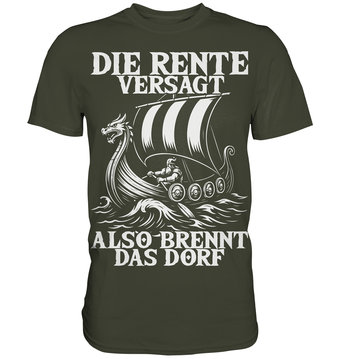 RENTE VERSAGT - Wikinger T-Shirt Männer Realisten Premium