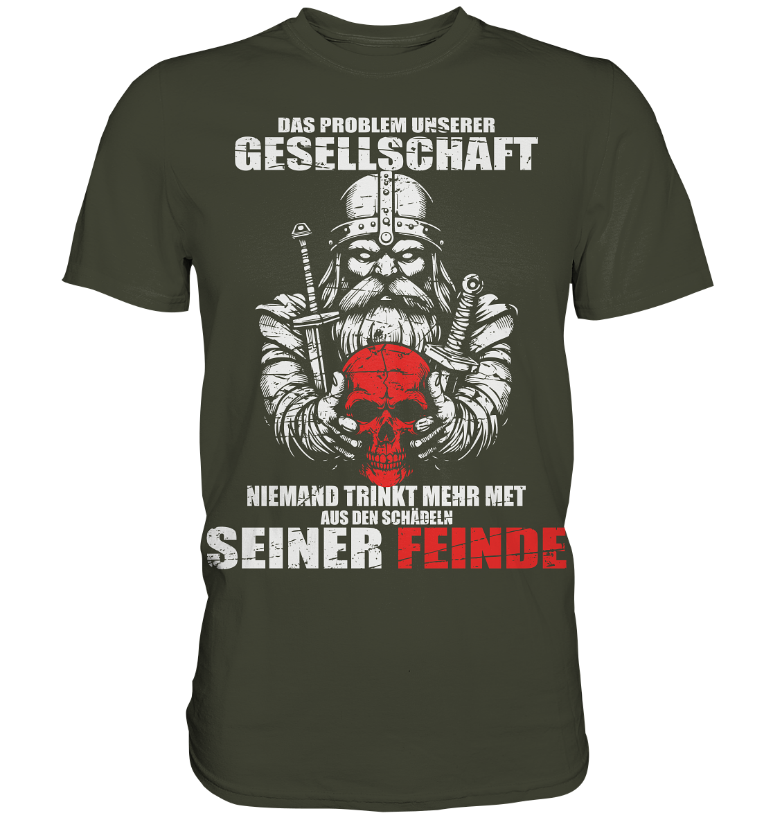 Seiner Feinde - Premium Shirt