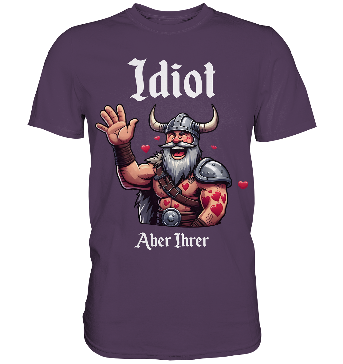 Idiot aber Ihrer - Premium Shirt