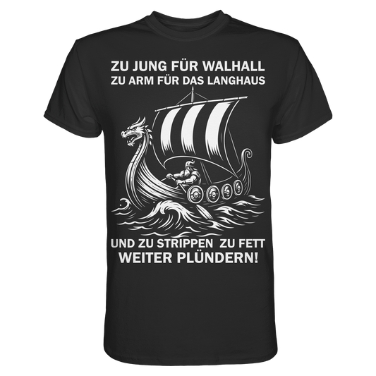 ZUM STRIPPEN ZU FETT - Wikinger T-Shirt Männer Premium Ehrlich