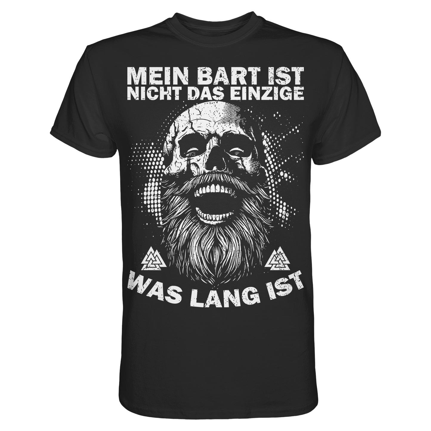 Bart-T-Shirt für Wikinger – Mein Bart ist nicht das Einzige, was lang ist