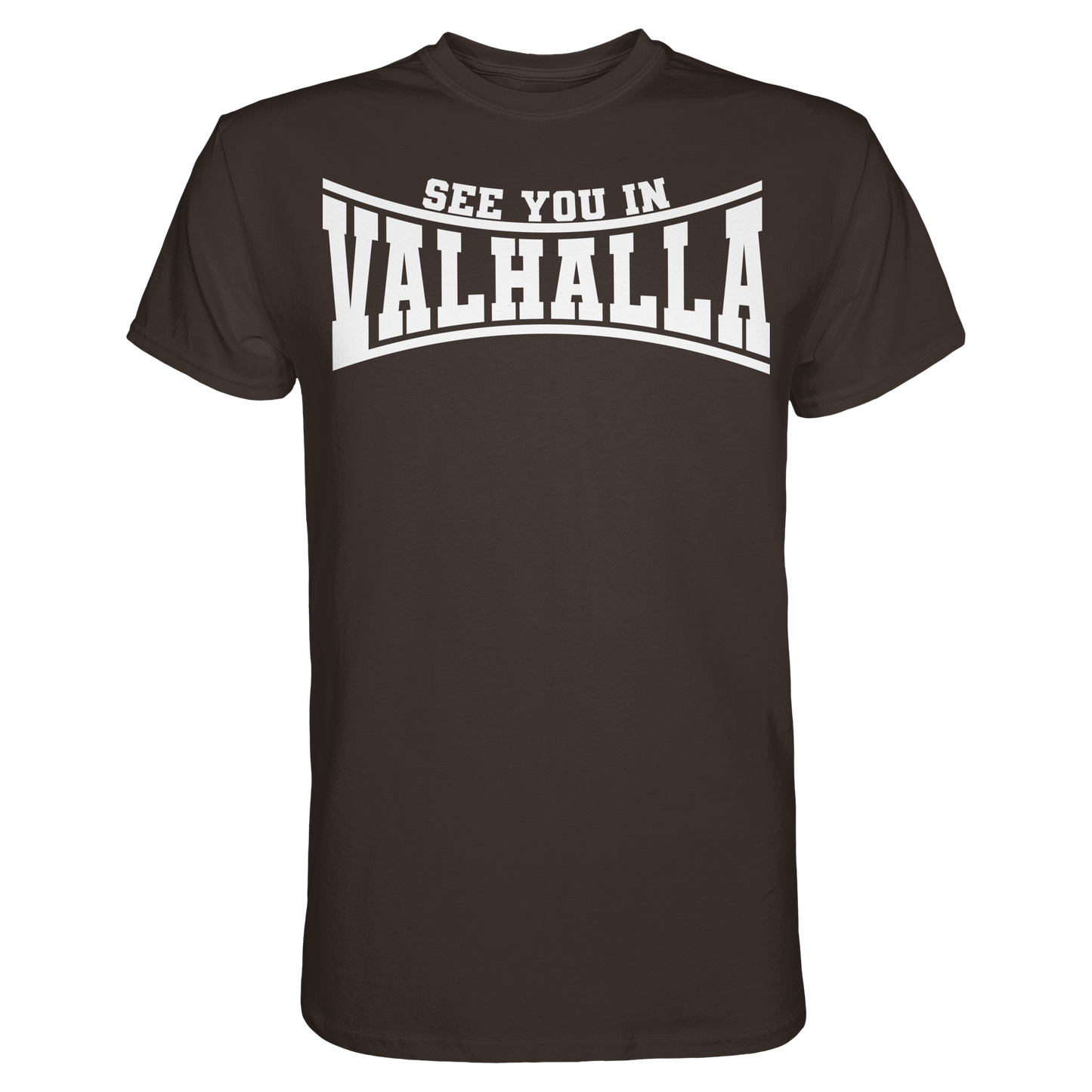 See you in Valhalla  - Premium Shirt