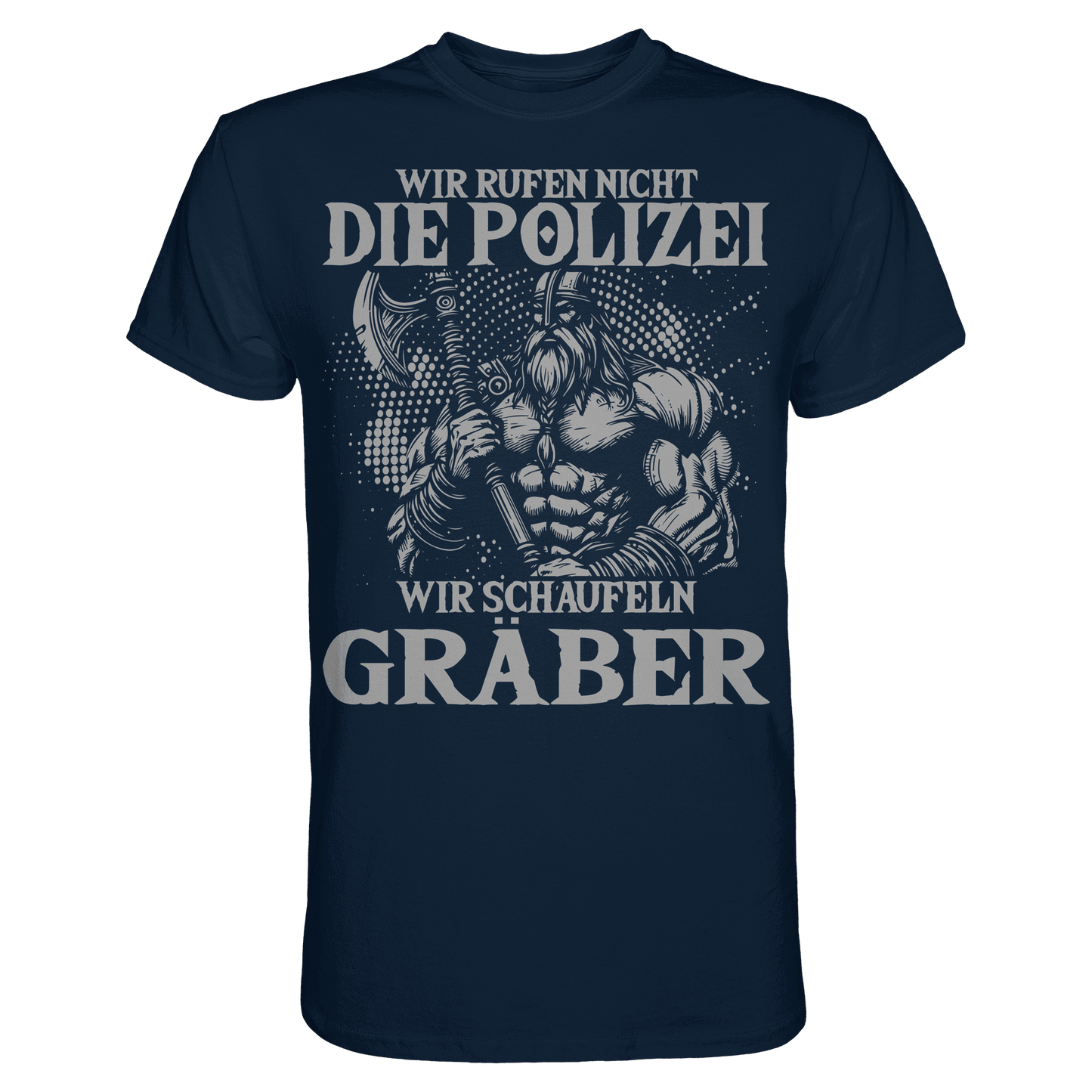 Wir rufen nicht die Polizei  - Premium Shirt