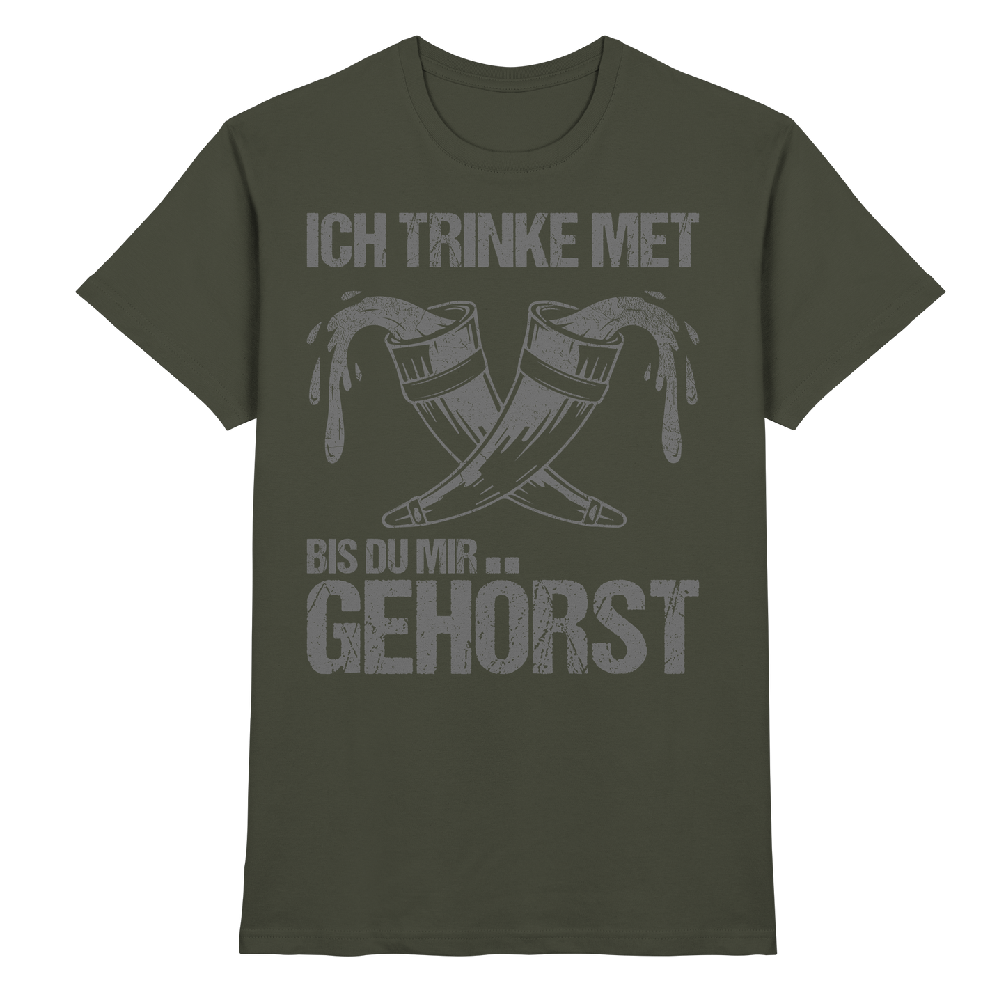 DU GEHÖRST MIR - Wikinger T-Shirt Männer Premium Besitz