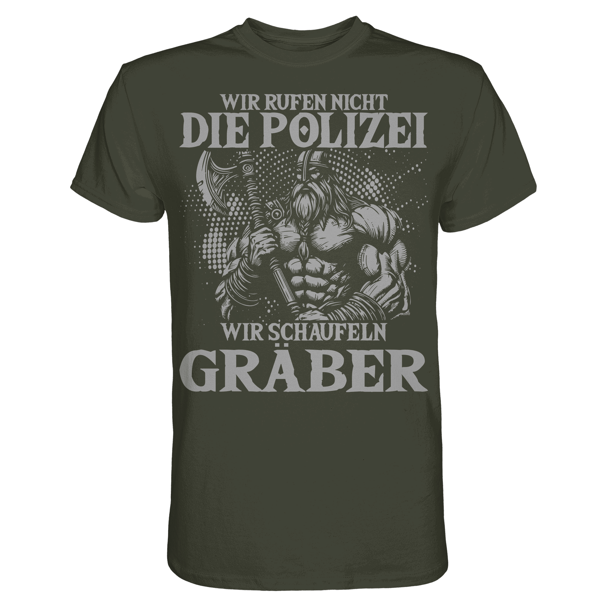 Wir rufen nicht die Polizei  - Premium Shirt