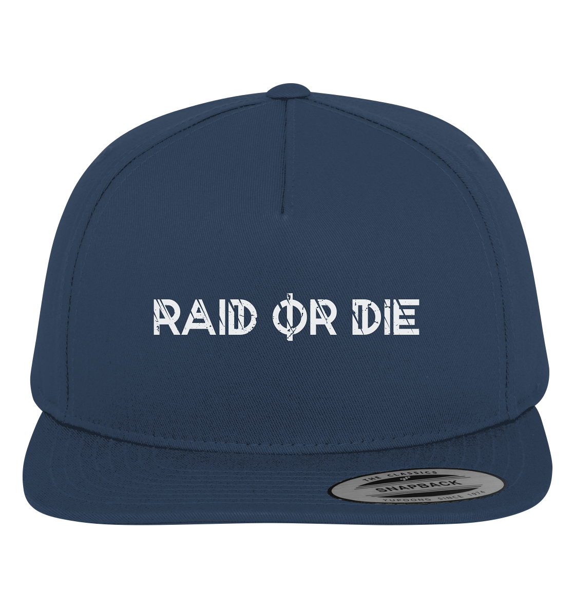 RAID OR DIE - Premium Snapback