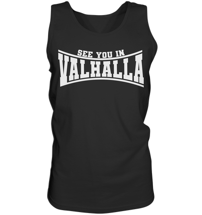 See you in Valhalla  - Relaxed Tank Top