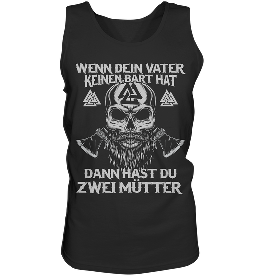 Wenn dein Vater  - Tank-Top