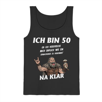 Ich bin 50 - Tank-Top