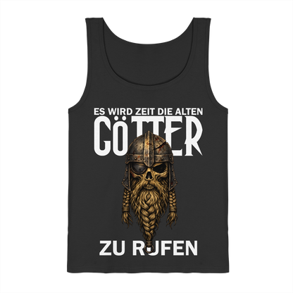 Zeit die Götter zu rufen - Tank-Top