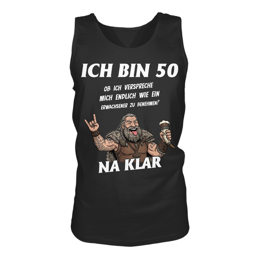 Ich bin 50 - Tank-Top