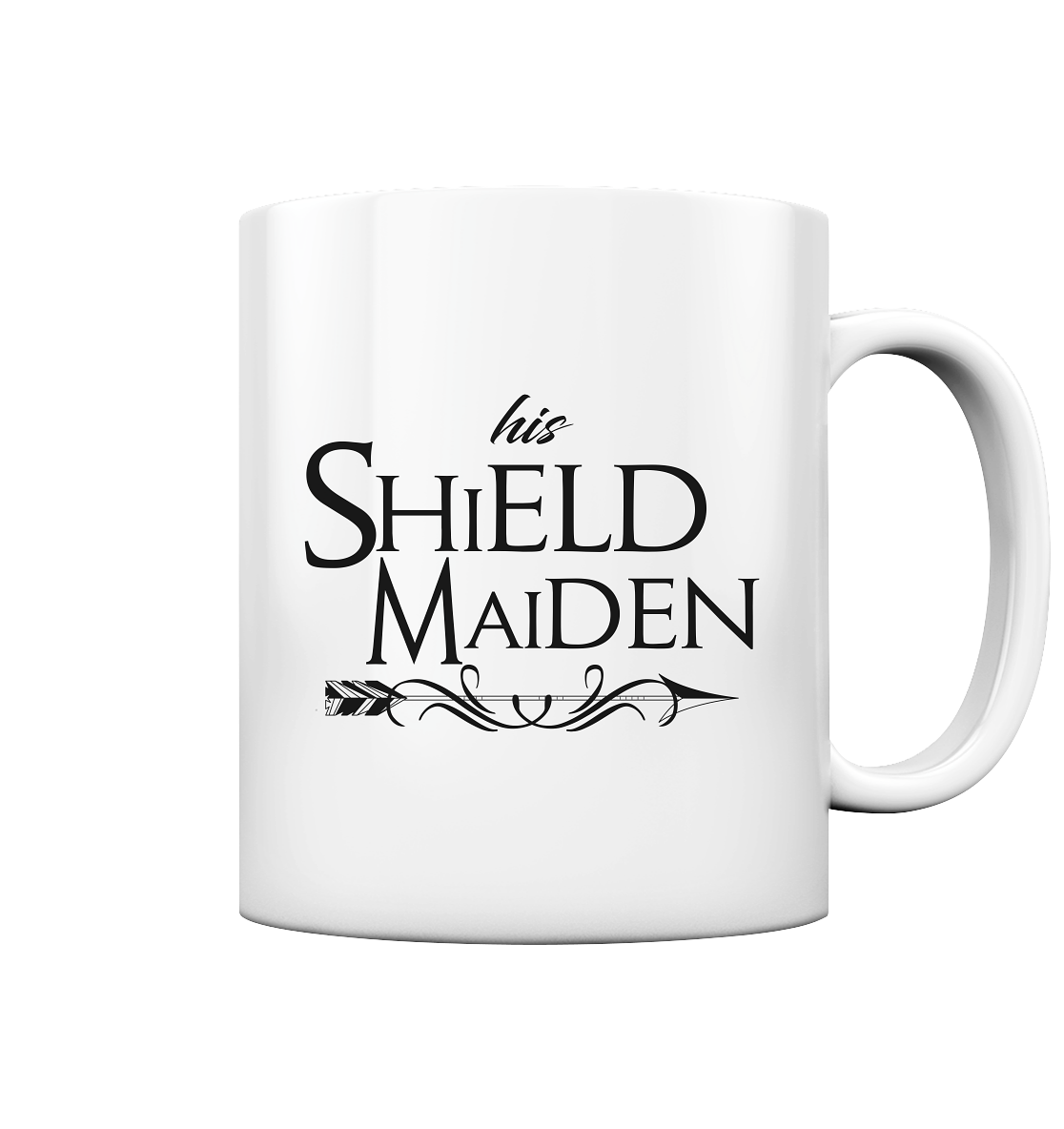 his Shieldmaiden - Tasse glossy