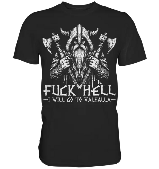 I will go to valhalla - Herren Shirt - Black / XS - Unisex-Shirts