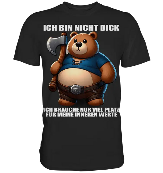 Ich bin nicht Dick - Premium Shirt - Donnerwolf