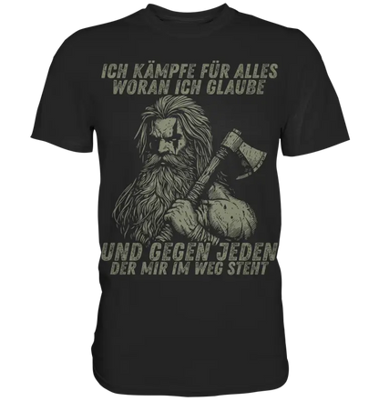 Ich kämpfe für alles - Herren Shirt - Black / XS - Unisex-Shirts