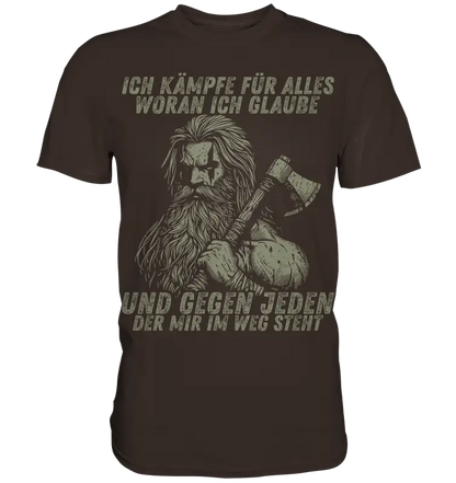 Ich kämpfe für alles - Herren Shirt - Brown / XS - Unisex-Shirts