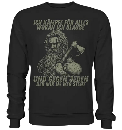 Ich kämpfe für alles - Unisex Sweatshirt - Deep Black / XS - Sweatshirts