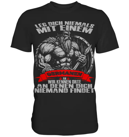 Leg dich mit einen Germanen an  - Herren Shirt - Donnerwolf
