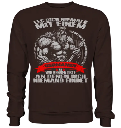 Leg dich mit einen Germanen an  - Sweatshirt - Donnerwolf