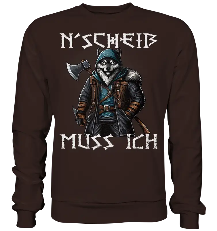 N´Scheiß - Basic Sweatshirt - Donnerwolf