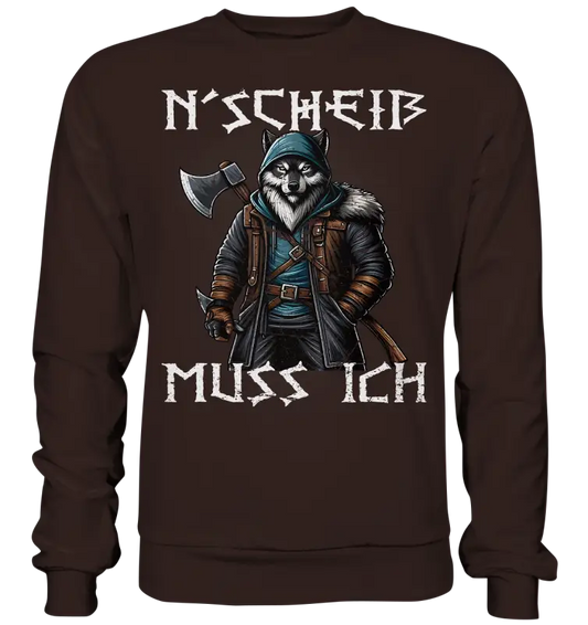 N´Scheiß - Basic Sweatshirt - Donnerwolf