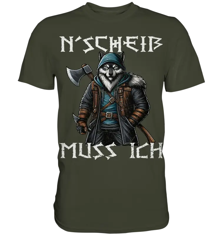 N´Scheiß - Premium Shirt - Donnerwolf
