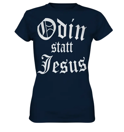 Odin statt Jesus  - Damen Wikinger Shirt - Donnerwolf