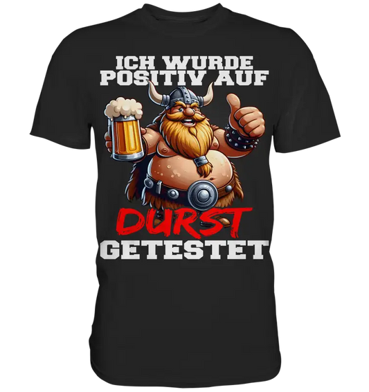 positiv auf Durst getestet - Herren Shirt - Donnerwolf