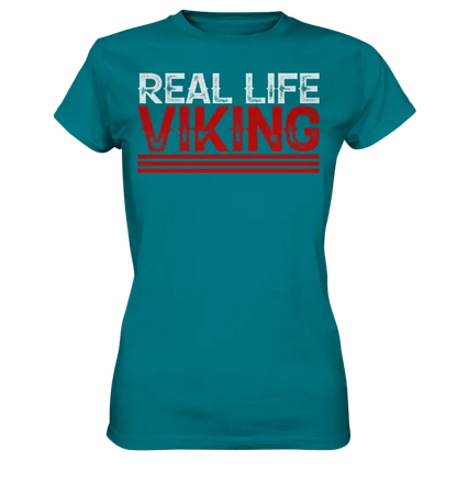 Real Life Viking - Damen Shirt - Diva Blue / XS - Lady-Shirts