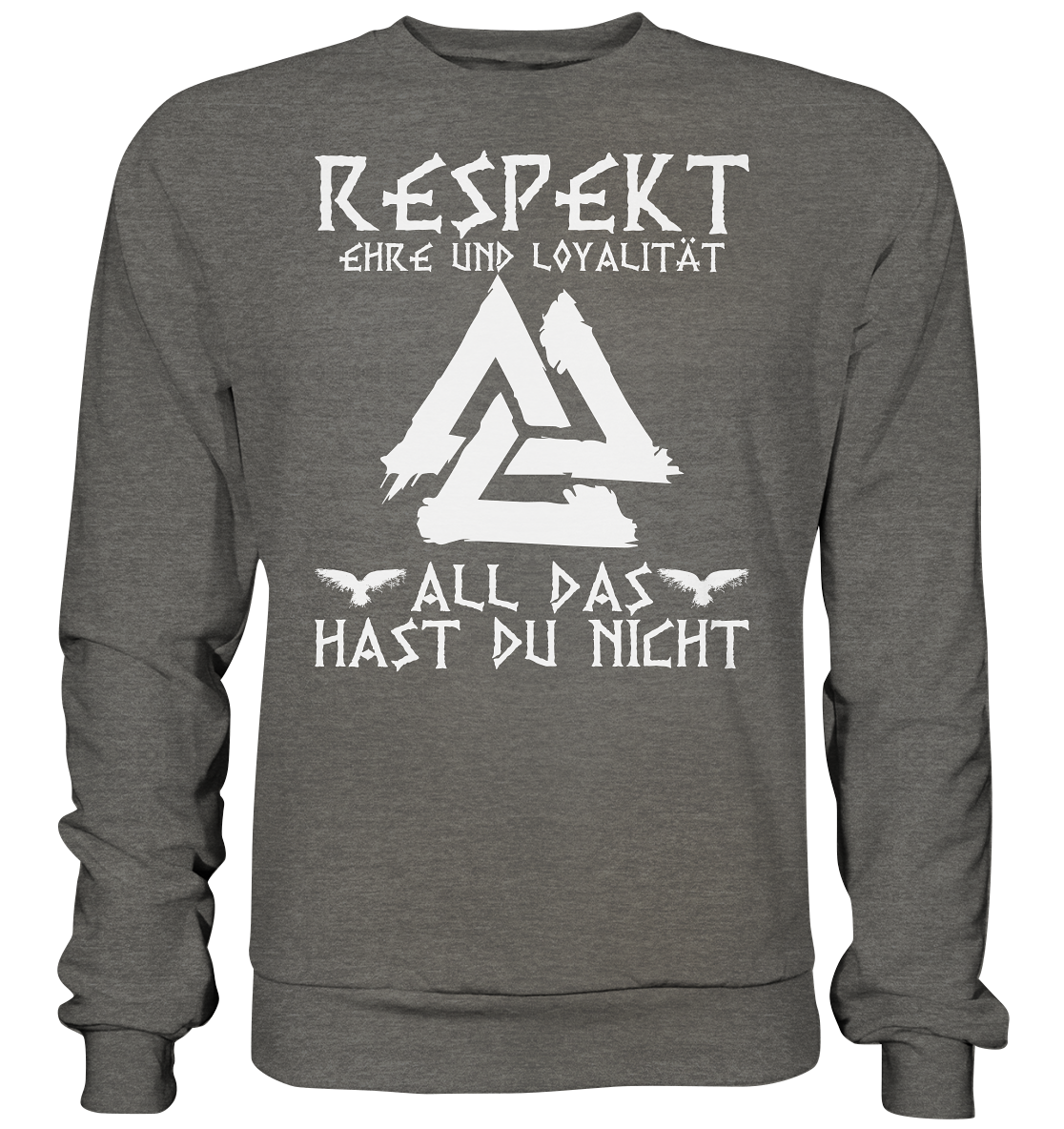 Respekt Ehre Loyalität - Unisex Sweatshirt - Charcoal (Heather) / XS - Sweatshirts