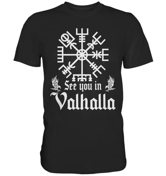 See you in Valhalla  - Vegvisir - Herren Premium Shirt - Donnerwolf
