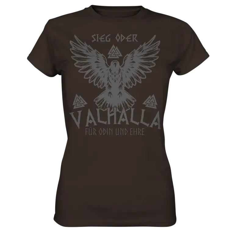 Sieg oder Valhalla - Wikinger Damen Shirt - Brown / XS - Lady-Shirts