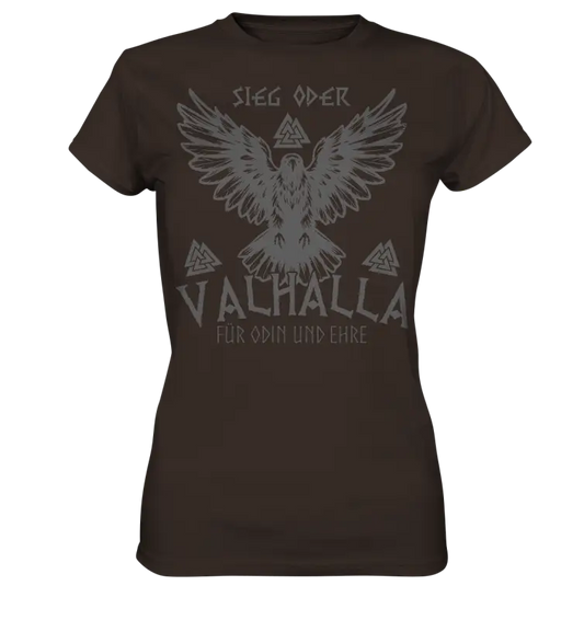 Sieg oder Valhalla - Wikinger Damen Shirt - Brown / XS - Lady-Shirts