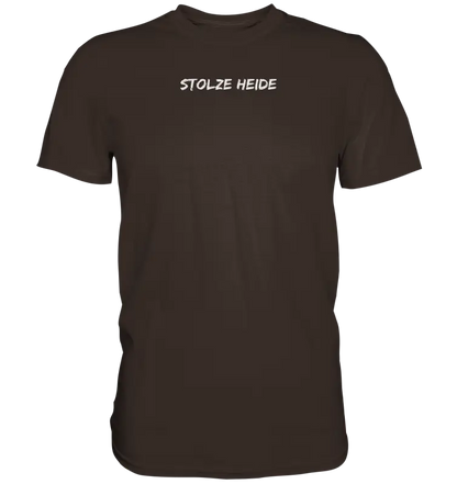 Stolze Heide - Premium Shirt (Beidseitiger Druck) - Brown / XS - Unisex-Shirts
