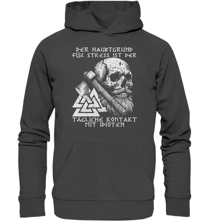 Täglicher kontakt mit Idioten  - Organic Basic Hoodie - Donnerwolf