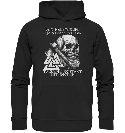 Täglicher kontakt mit Idioten  - Organic Basic Hoodie - Donnerwolf