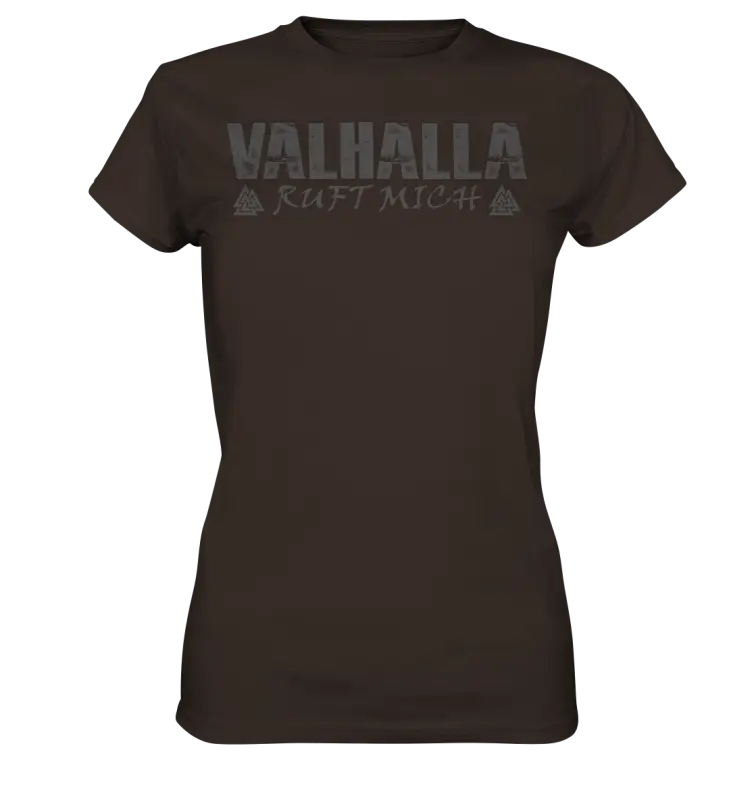 Valhalla ruft mich! - Wikinger Damen Shirt (Beidseitiger Druck) - Brown / XS - Lady-Shirts