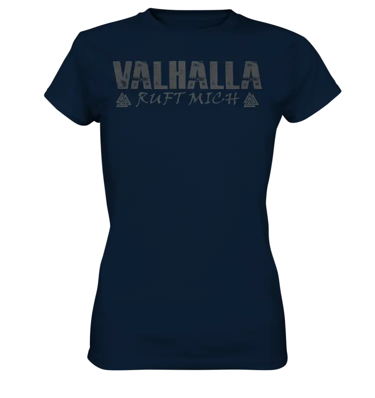 Valhalla ruft mich! - Wikinger Damen Shirt (Beidseitiger Druck) - Navy / XS - Lady-Shirts