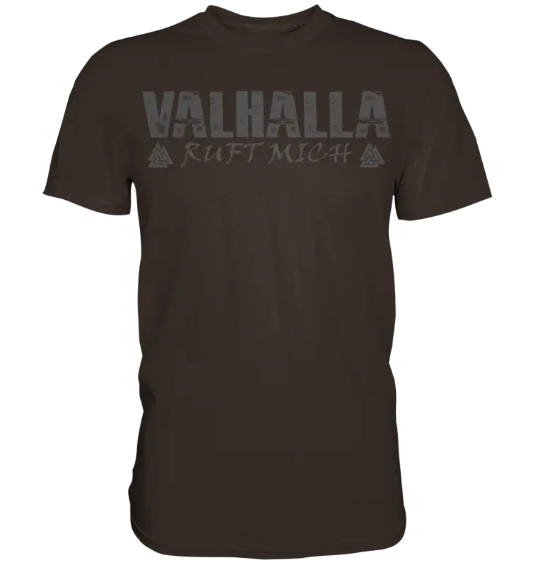 Valhalla ruft mich! - Wikinger Herren Shirt (Beidseitiger Druck) - Brown / XS - Unisex-Shirts