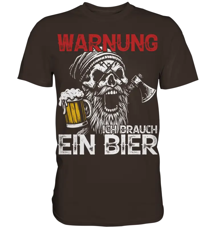 Warnung ich brauch ein Bier - Herren Shirt - Brown / XS - Unisex-Shirts