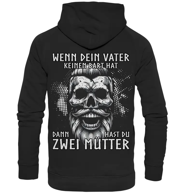 WENN DEIN VATER - Basic Unisex Hoodie - Donnerwolf