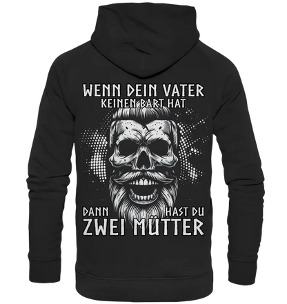 WENN DEIN VATER - Basic Unisex Hoodie - Donnerwolf