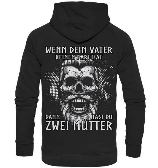 WENN DEIN VATER - Basic Unisex Hoodie - Donnerwolf