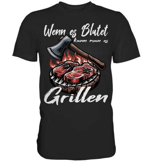 Wenn es Blutet  - Herren Premium Shirt - Donnerwolf
